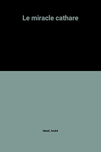 Le Miracle cathare