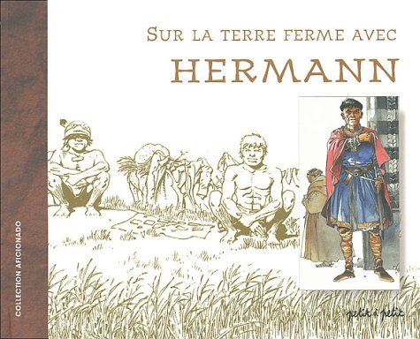 Sur la terre ferme avec Hermann