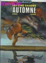 Automne : les cinq saisons