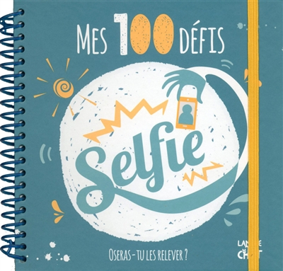 Mes 100 défis selfie