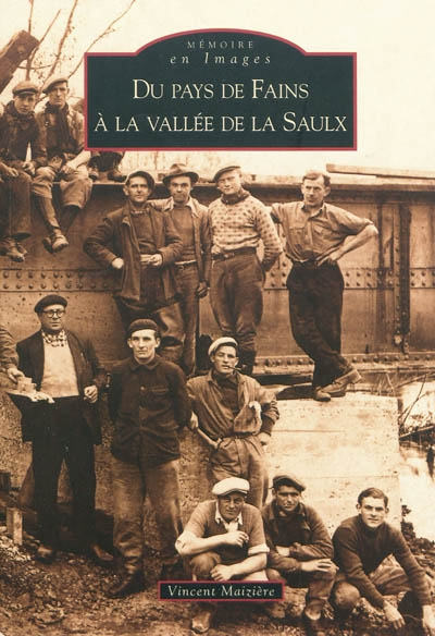 Du pays de Fains à la vallée de la Saulx