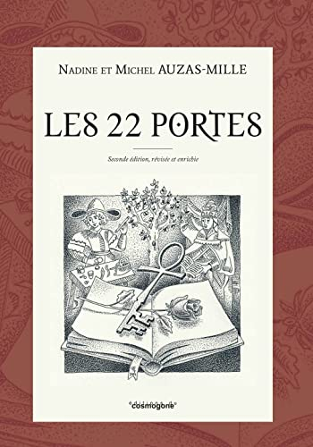 Les 22 portes : avec quelques clés pour se connaître soi-même à la lumière des arcanes de tarot