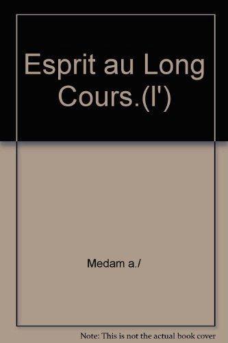 L'Esprit au long cours : pour une sociologie du voyage