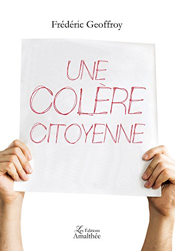 une colère citoyenne