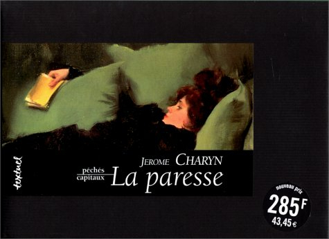 La paresse : Madame Oblomova