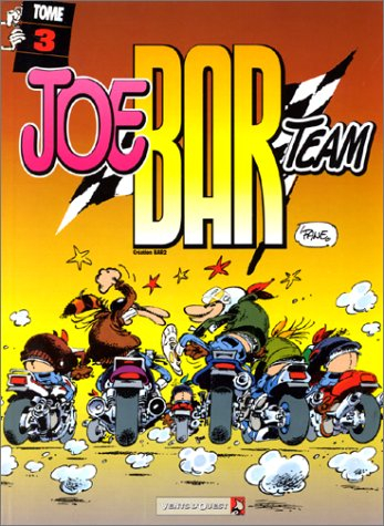 joe bar team, tome 3