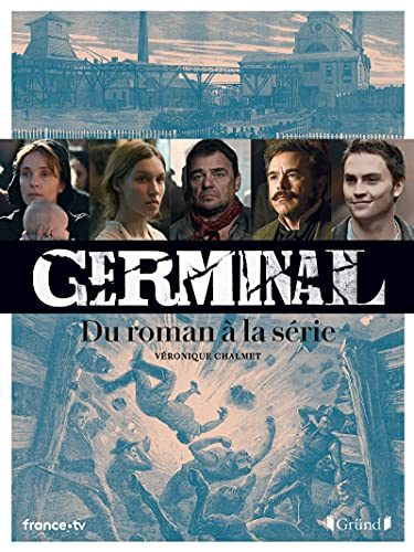 Germinal : du roman à la série
