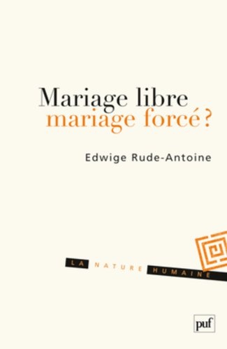 Mariage libre, mariage forcé ?