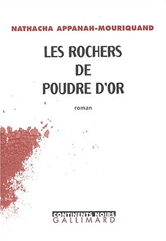 Les rochers de poudre d'or