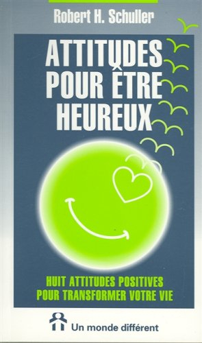 attitudes pour être heureux