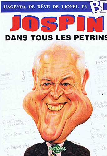Jospin dans tous les pétrins