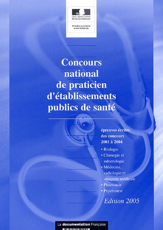 Concours national de praticien d'établissements publics de santé : sujets des épreuves écrites anony