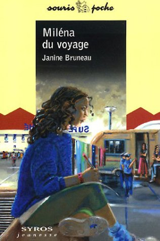 Miléna du voyage