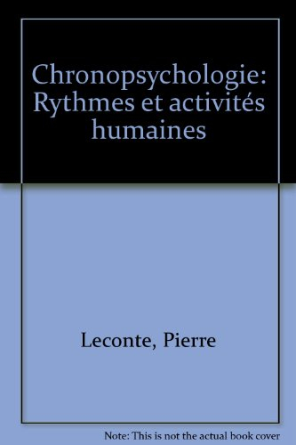 Chronopsychologie : rythmes et activités humaines
