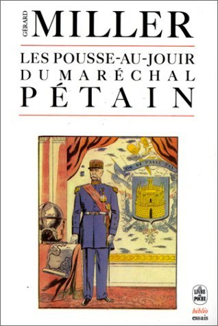 Les Pousse-au-jouir du maréchal Pétain