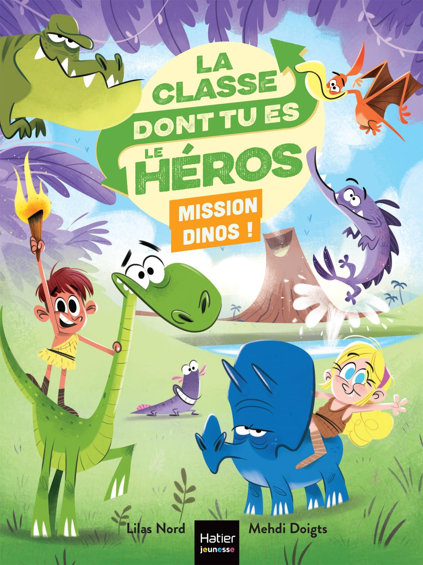 La classe dont tu es le héros. Mission dinos !