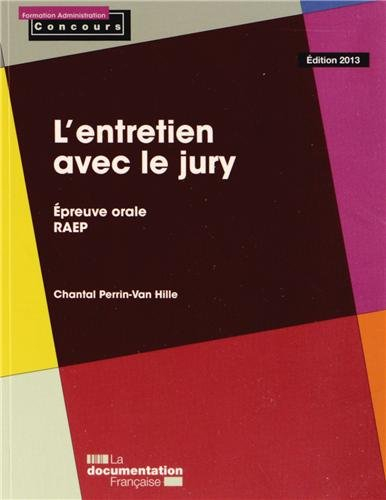 L'entretien avec le jury : épreuve orale, RAEP