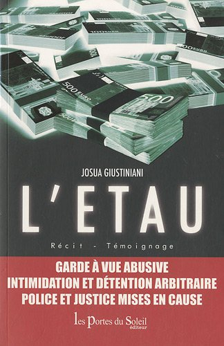 L'étau : récit, témoignage