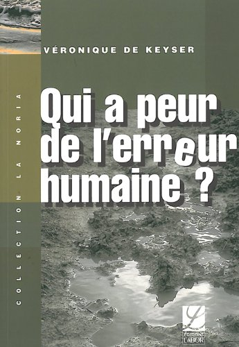 Qui a peur de l'erreur humaine ?