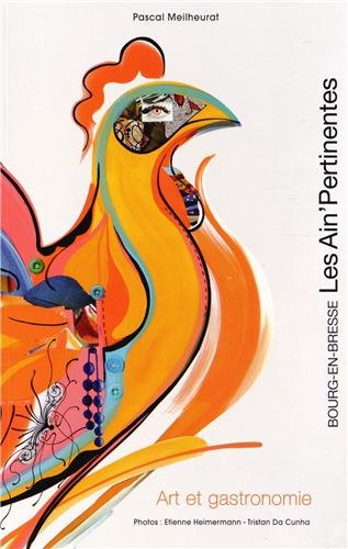 Les Ain'Pertinentes : Art et gastronomie