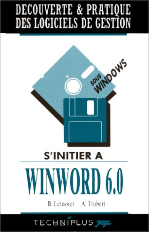 S'initier à Word 6.0 pour Windows