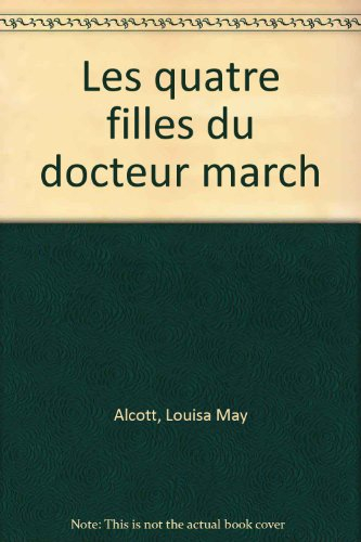 les quatre filles du docteur march