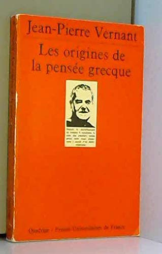 les origines de la pensée grecque