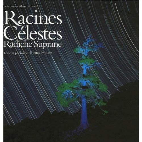 racines celestes