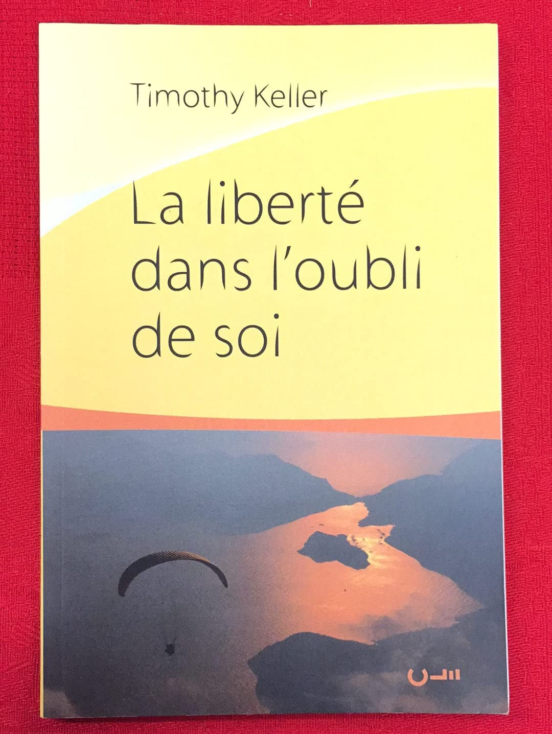 La liberté dans l'oubli de soi