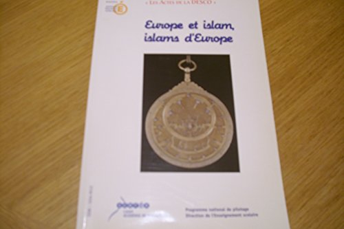 europe et islam islams d'europe acte de l'université paris 28-30 aout 2002