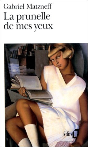 La prunelle de mes yeux