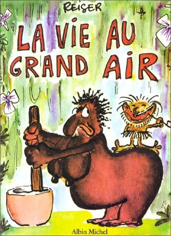 La vie au grand air. Vol. 1