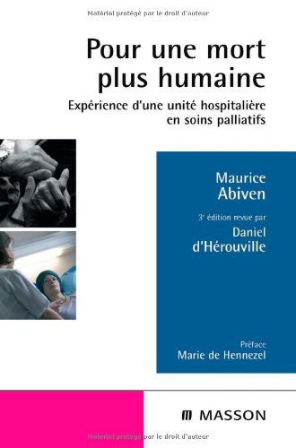 Pour une mort plus humaine : expérience d'une unité hospitalière de soins palliatifs