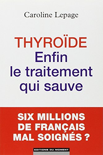 Thyroïde : enfin le traitement qui sauve