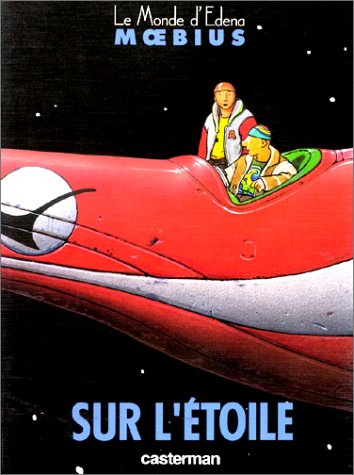le monde d'edena, tome 1 : sur l'étoile