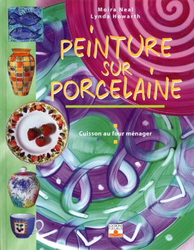 La peinture sur porcelaine