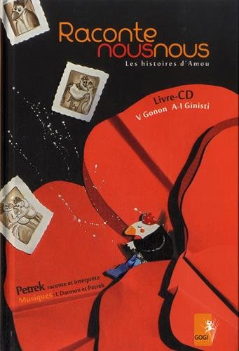 Raconte nous nous : les histoires d'Amou