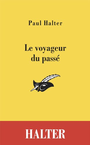 Le voyageur du passé