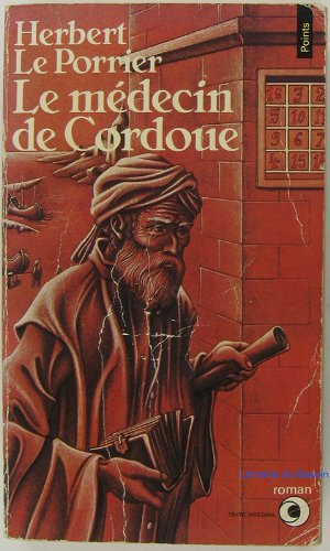 le medecin de cordoue / roman