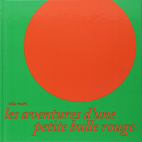 Les Aventures d'une petite bulle rouge
