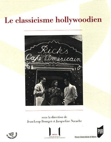 Le classicisme hollywoodien