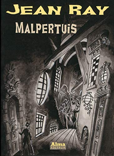 Malpertuis : histoire d'une maison fantastique