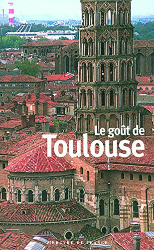 Le goût de Toulouse