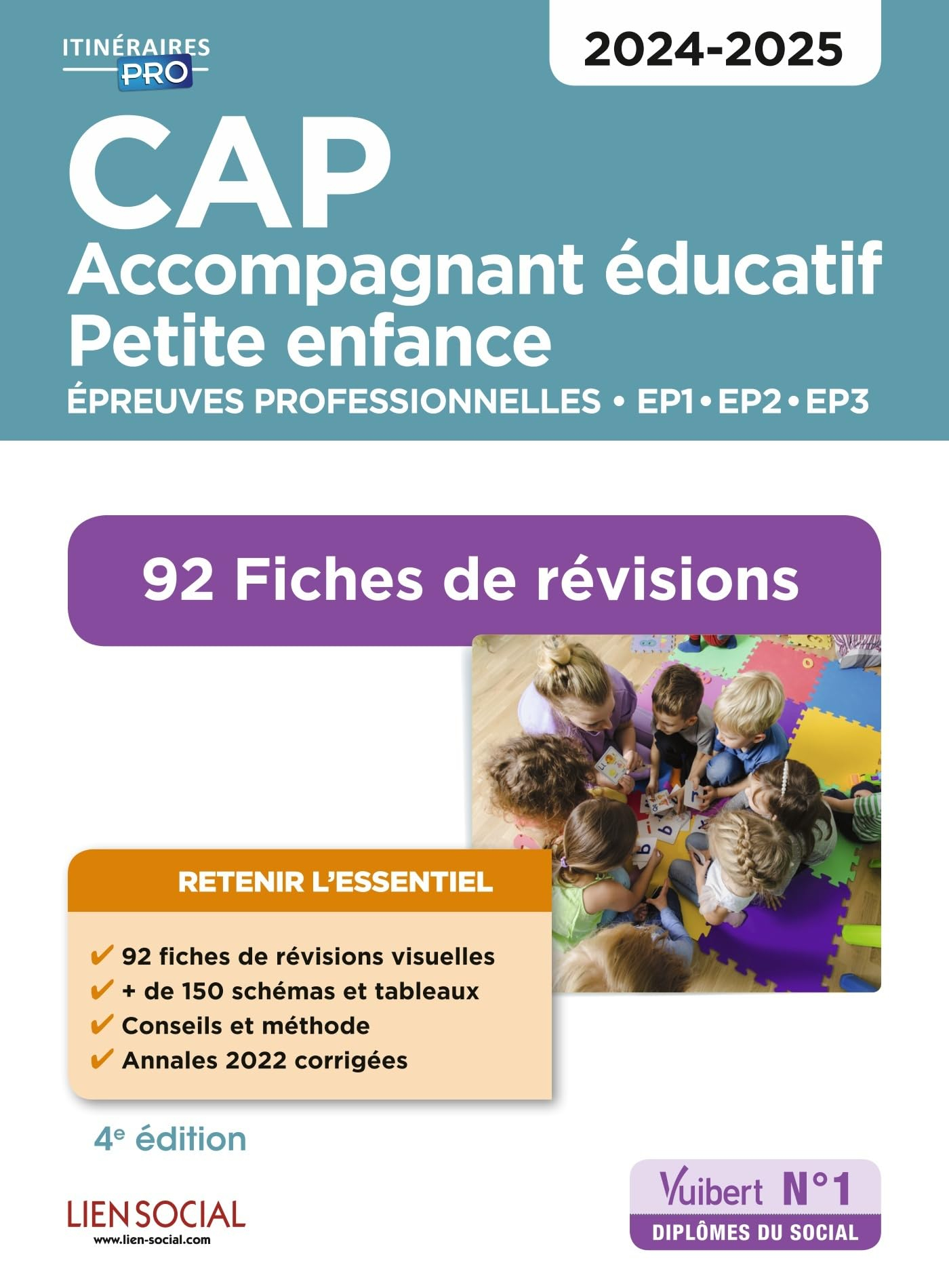 CAP accompagnant éducatif petite enfance : épreuves professionnelles EP1, EP2, EP3 2024-2025 : 92 fi