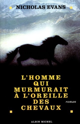 l'homme qui murmurait à l'oreille des chevaux