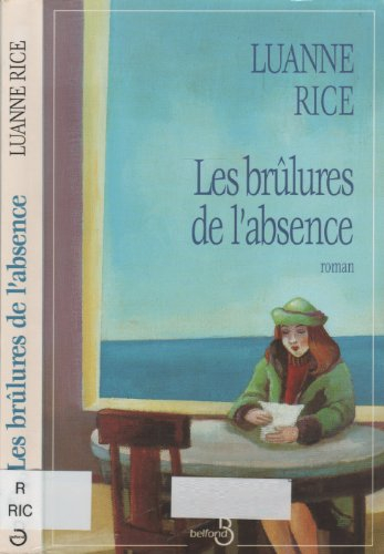 Les brûlures de l'absence