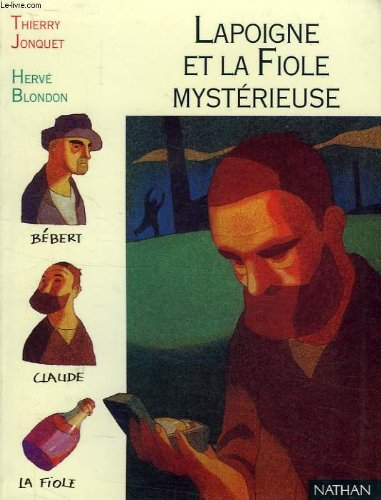 lapoigne et la fiole mystérieuse
