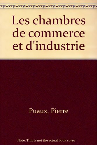 Les chambres de commerce et d'industrie