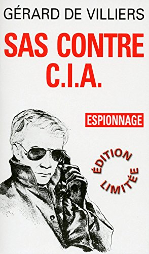 SAS contre CIA