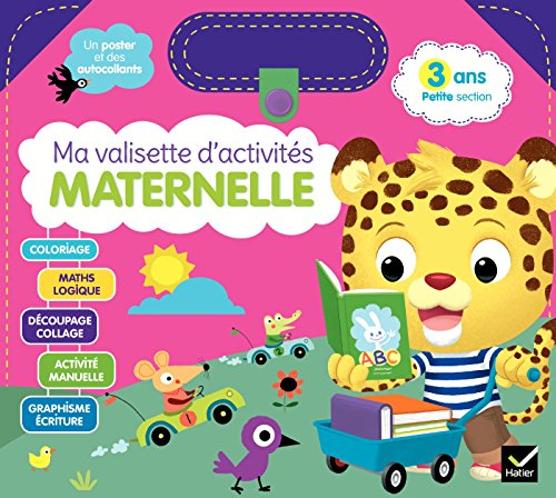 Ma valisette d'activités maternelle : 3 ans, petite section